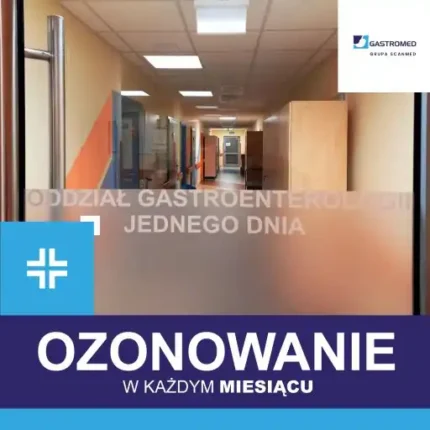 Ozonowanie, na zdjęciu korytarz oddziału gastroenterologii jednego dnia, Gastromed, Grupa Scanmed