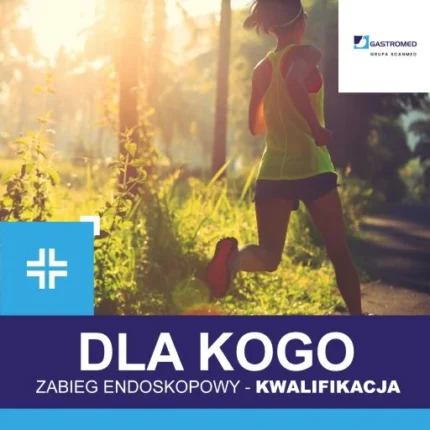 Kobieta biegnąca przez las, kwalifikacja do EUS, Gastromed Lublin, Grupa Scanmed