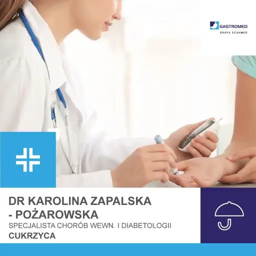 Dr Karolina Zapalska-Pożarowska i cukrzyca. Gastromed Lublin